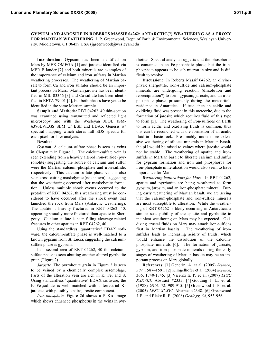 Gypsum and Jarosite in Roberts Massif 04262: Antarctic(?) Weathering As a Proxy for Martian Weathering