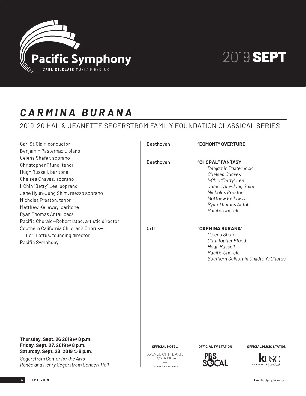 Carmina Burana 2019-20 HAL & JEANETTE SEGERSTROM FAMILY FOUNDATION CLASSICAL SERIES