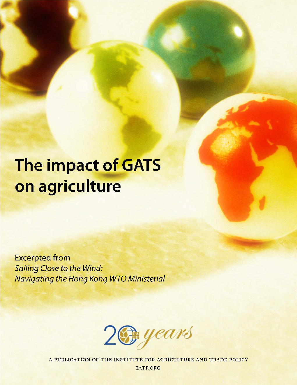 The Impact of GATS on Agriculture