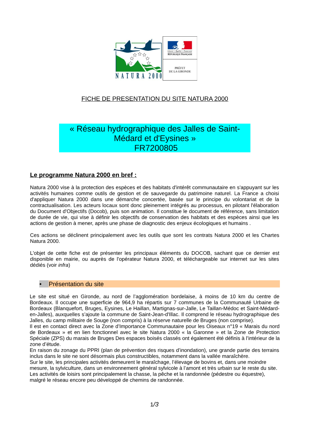 Réseau Hydrographique Des Jalles De Saint- Médard Et D'eysines » FR7200805