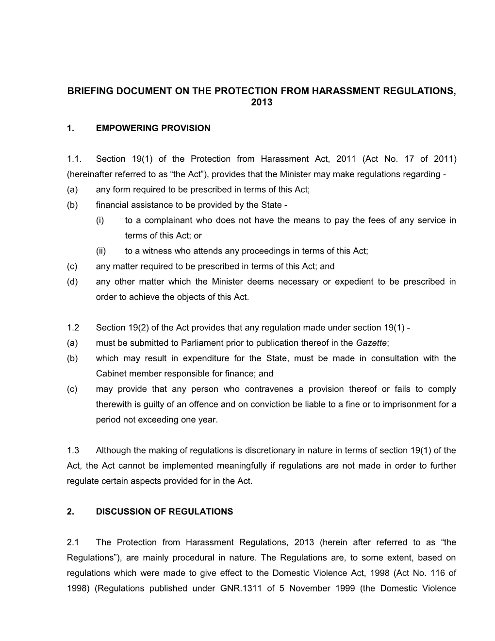 Briefing Document on the Protection from Harassment Regulations, 2013