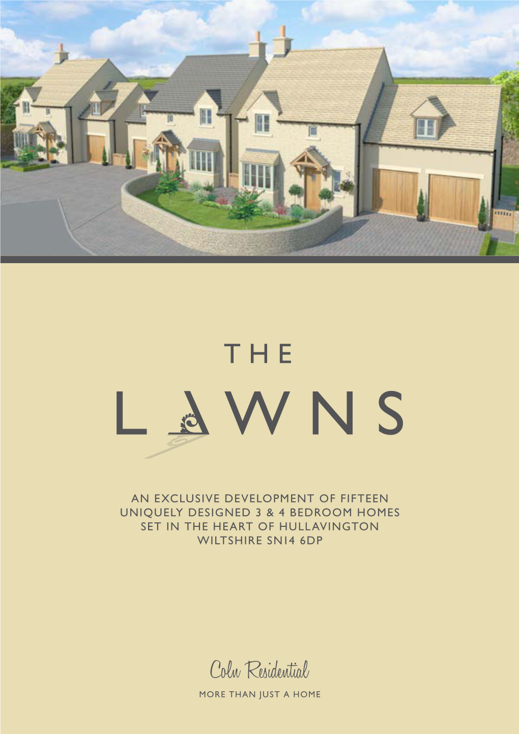 An Exclusive Development of Fifteen Uniquely Designed 3 & 4 Bedroom Homes Set in the Heart of Hullavington Wiltshire Sn14 6Dp