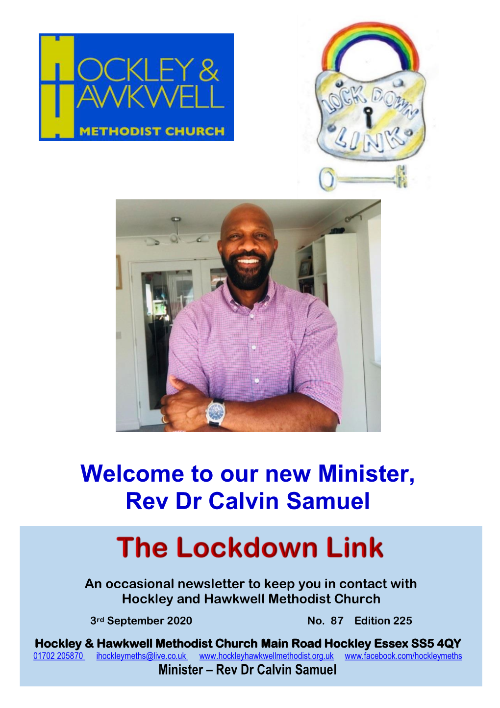 Our New Minister, Rev Dr Calvin Samuel