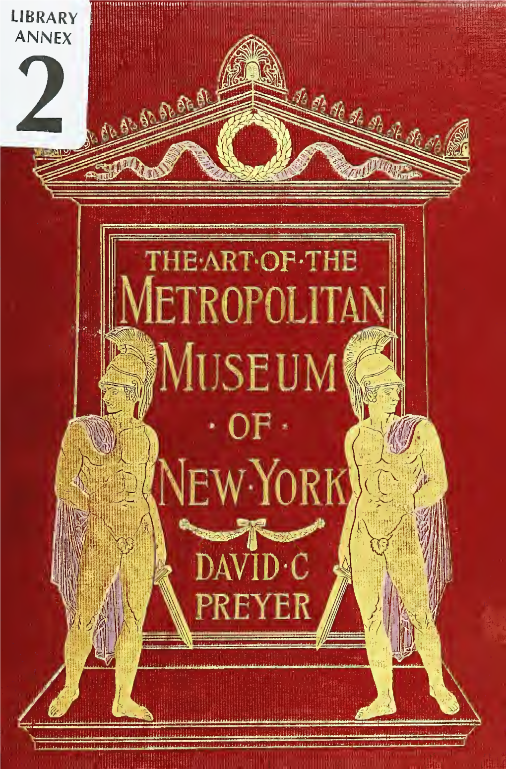 The Art of the Metropolitan Museum of New York