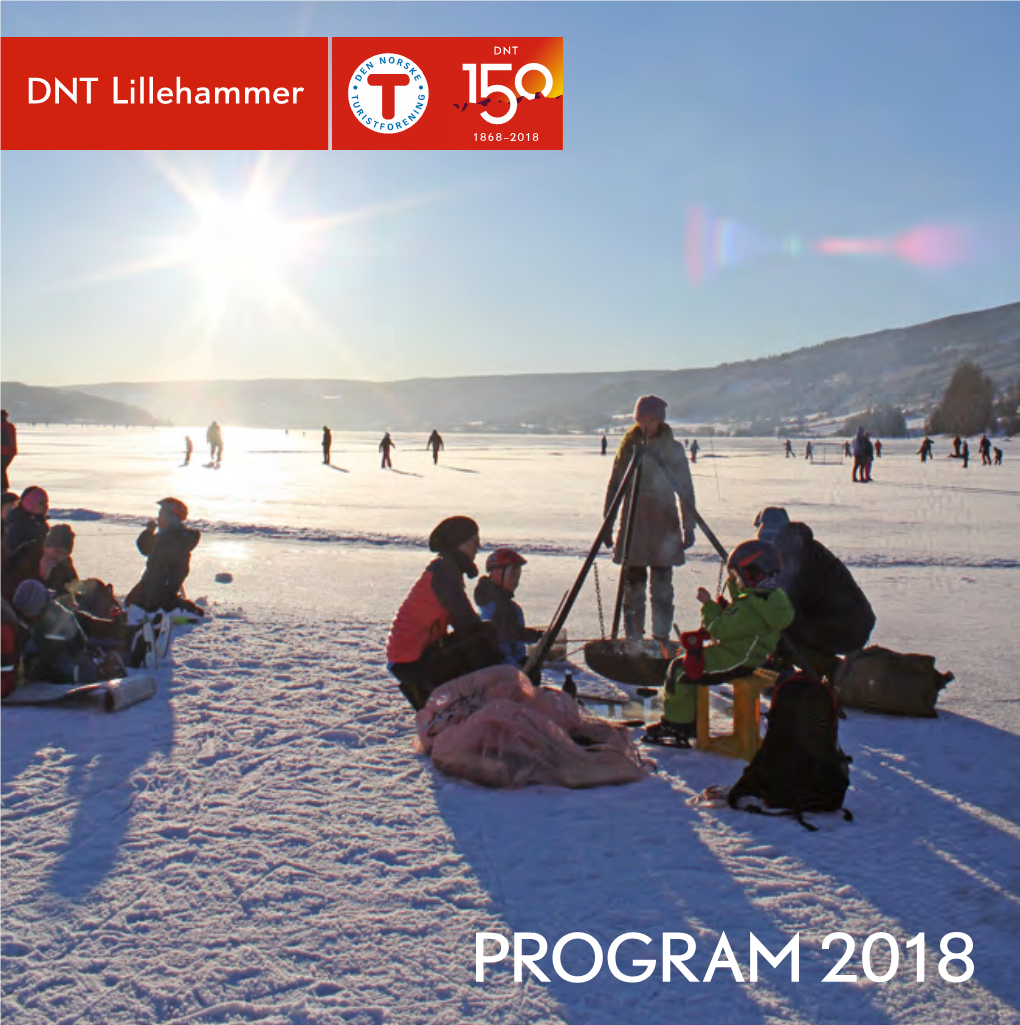 PROGRAM 2018 Lillehammer.Dnt.No 3 HELGETURER