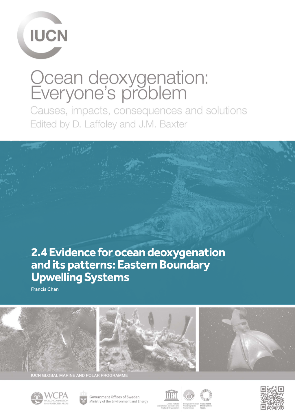 2.4 Evidence for Ocean Deoxygenation and Its Patterns: Eastern Boundary Upwelling Systems Francis Chan