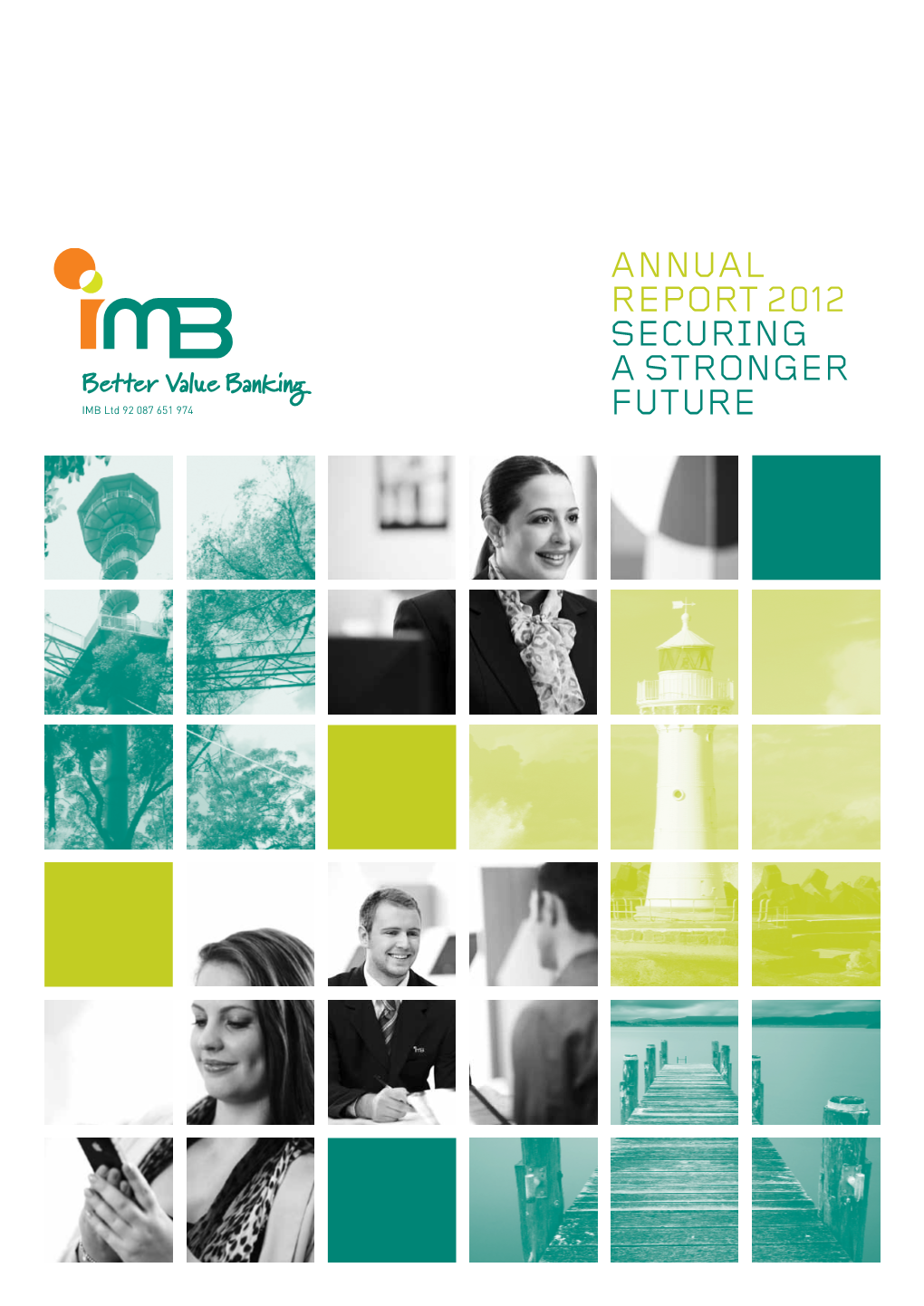 Annual Report 2012 Securing a Stronger Future