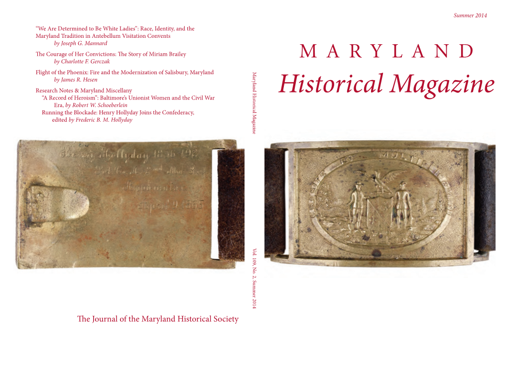 Maryland Historical Magazine Patricia Dockman Anderson, Editor Matthew Hetrick, Associate Editor Christopher T