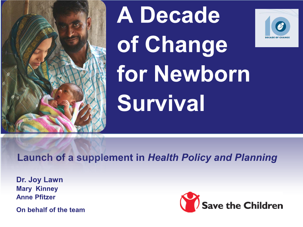 A Decade of Change for Newborn Survival