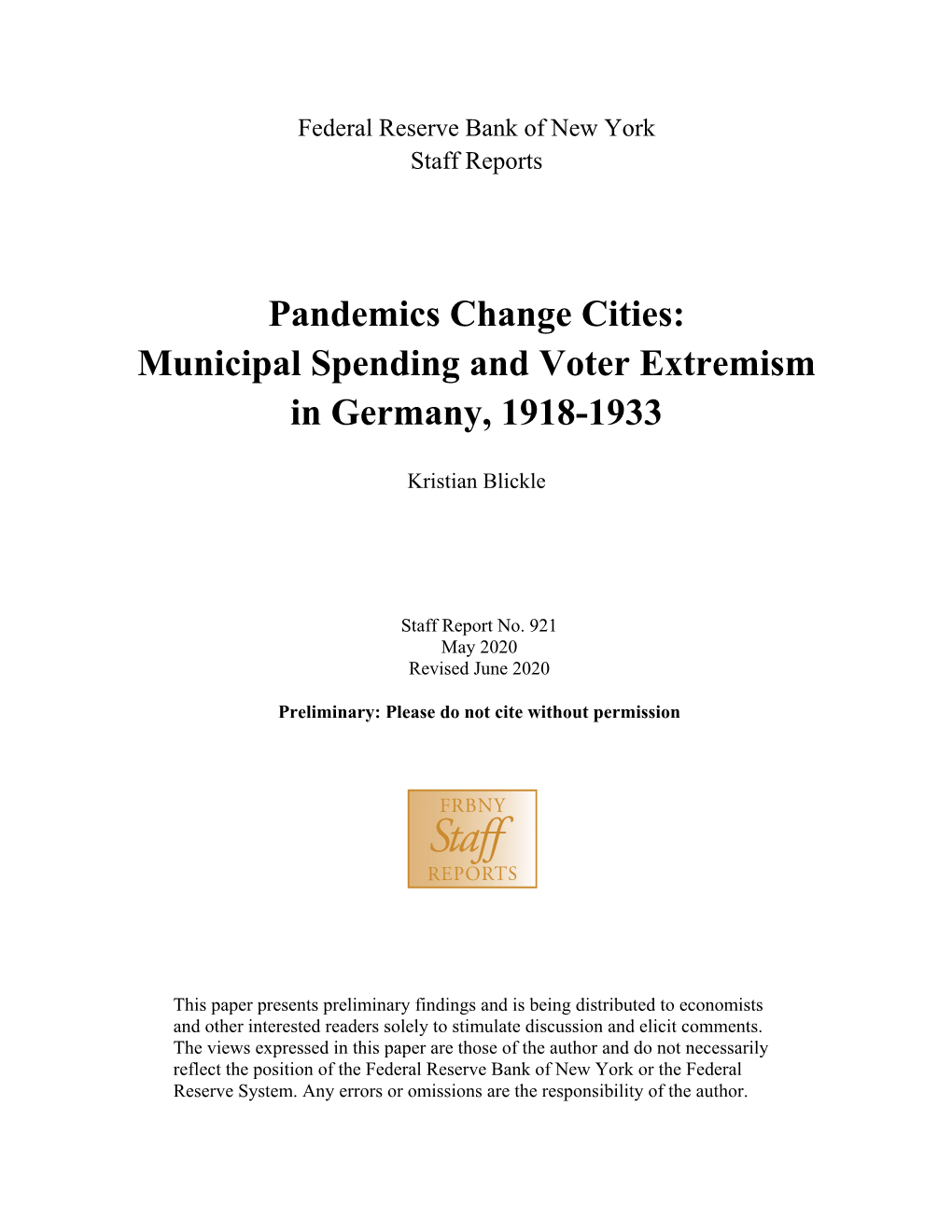 Pandemics Change Cities: Municipal Spending and Voter Extremism in Germany, 1918-1933