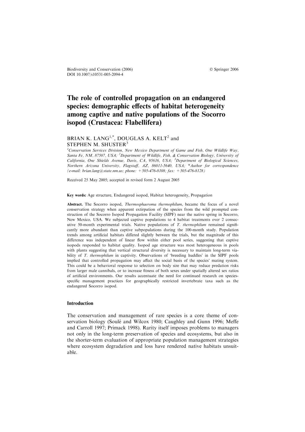 Demographic Effects of Habitat Heterogeneity Among Captive and Nati