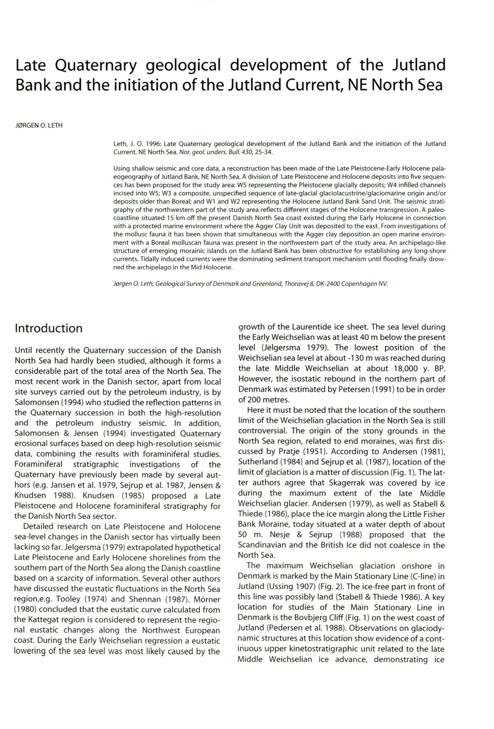 Late Quaternary Geological Development of the Jutland Bank and the Initiation of the Jutland Current, NE North Sea