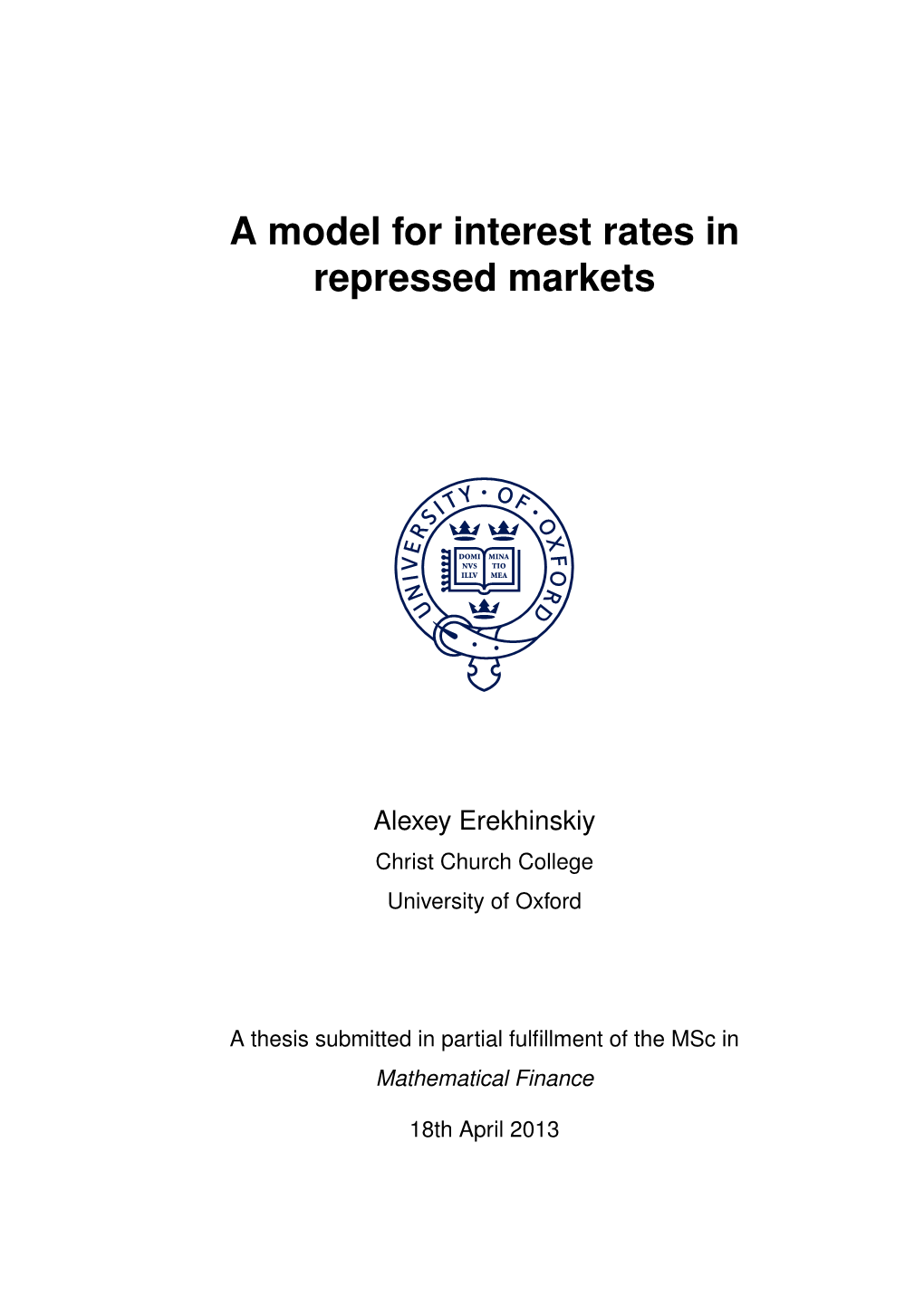 A Model for Interest Rates in Repressed Markets