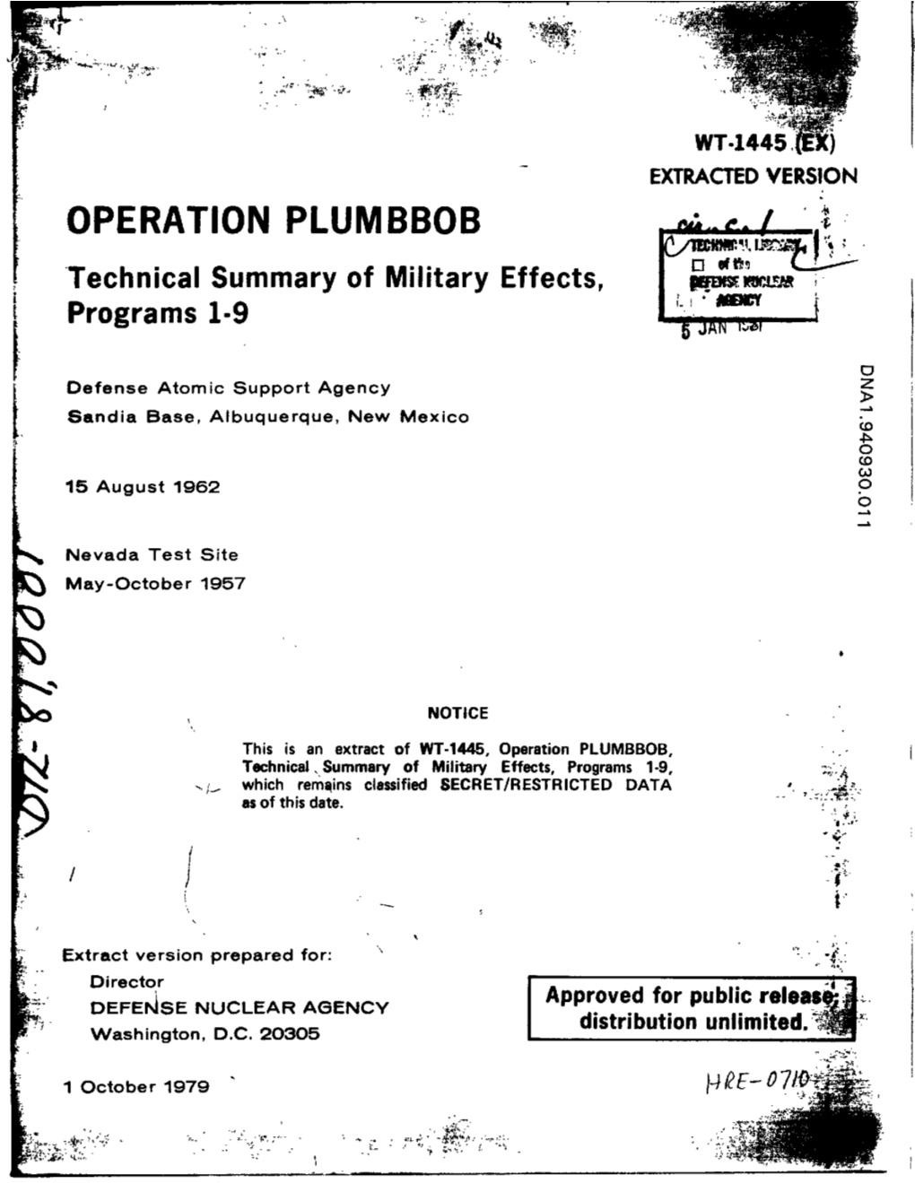 OPERATION PLUMBBOB Technical Summary of Mi I Itar Y Effects, Programs 1-9