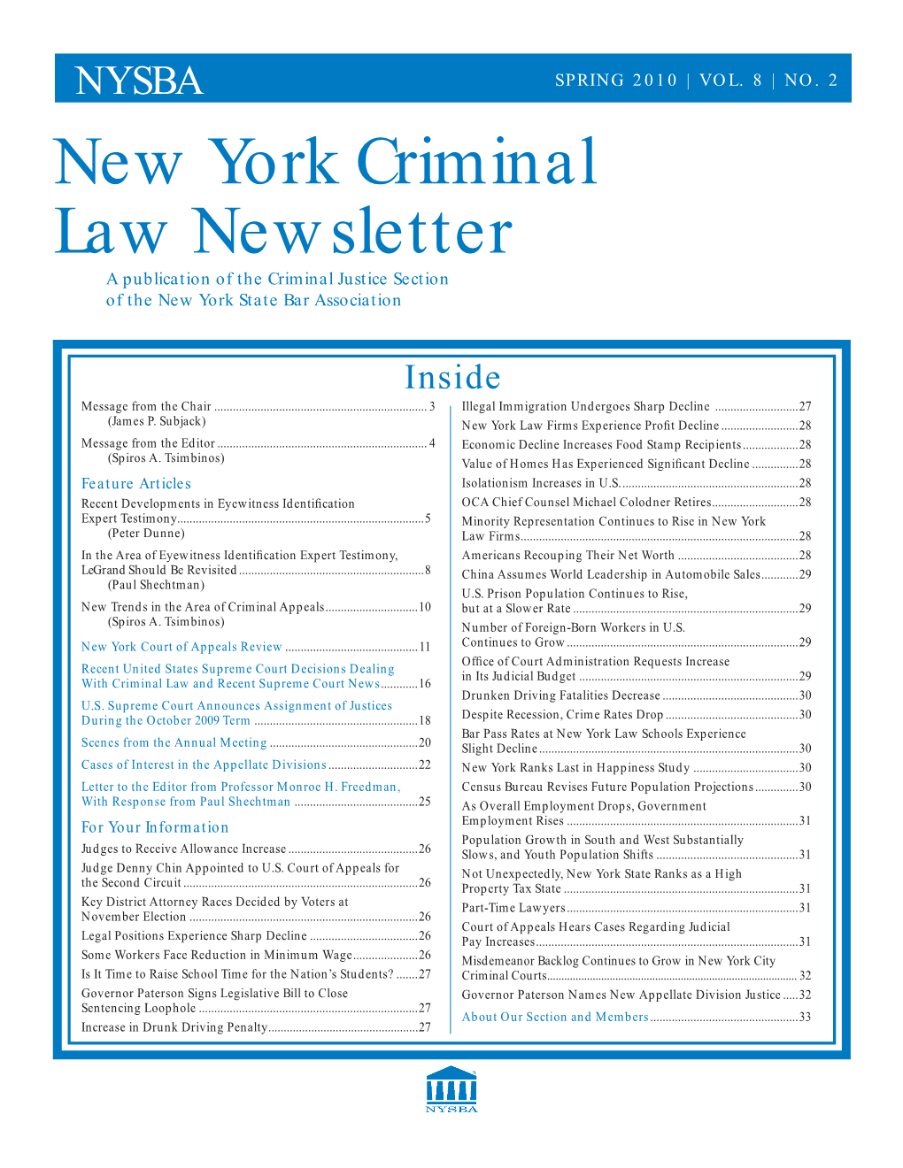 New York Criminal Law Newsletter a Publication of the Criminal Justice Section of the New York State Bar Association