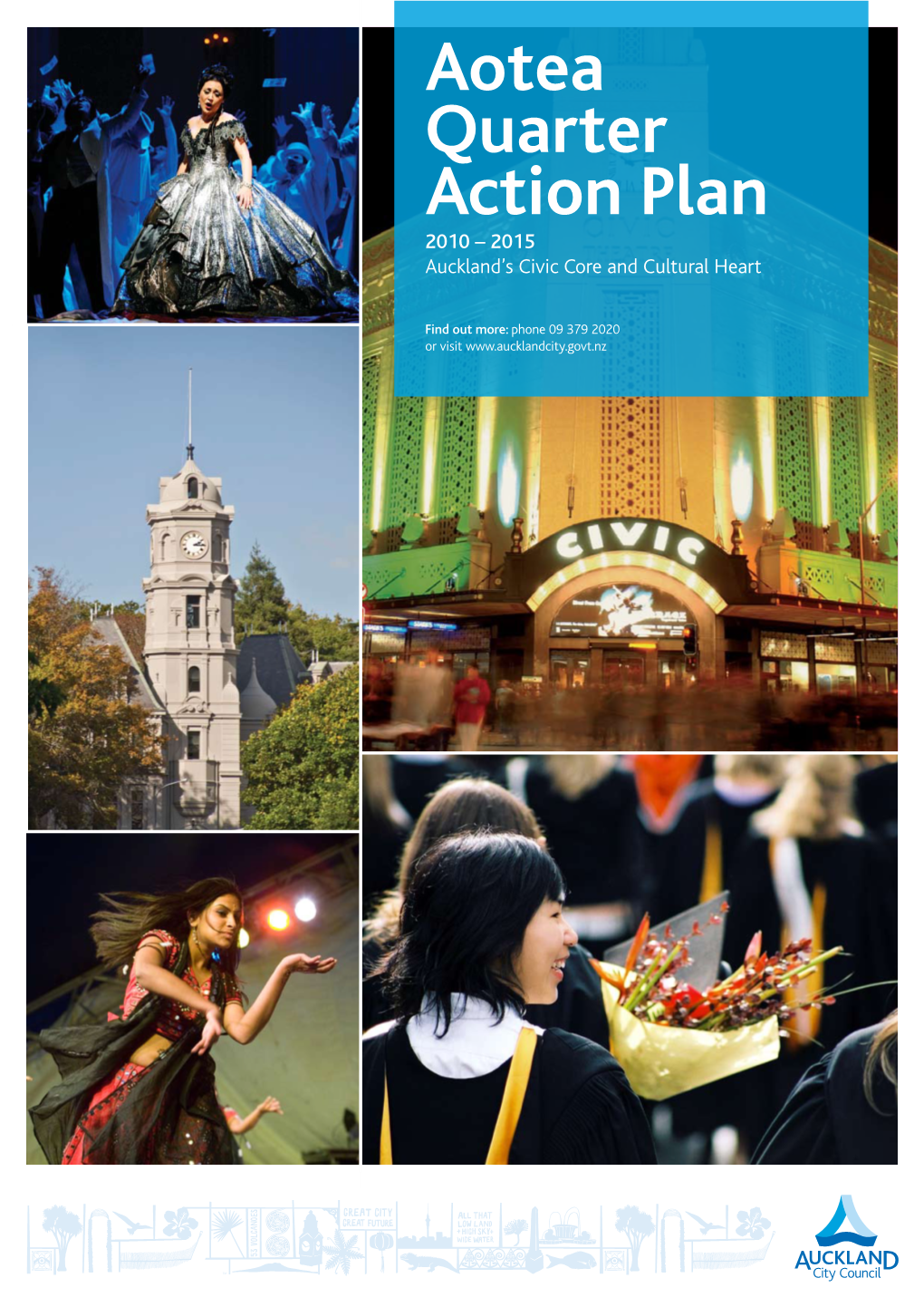 Aotea Quarter Action Plan, 2010