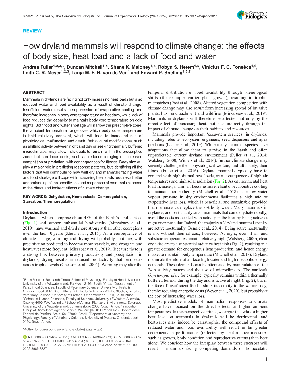 How Dryland Mammals Will Respond to Climate Change: the Effects of Body Size, Heat Load and a Lack of Food and Water Andrea Fuller1,2,3,*, Duncan Mitchell1,4, Shane K