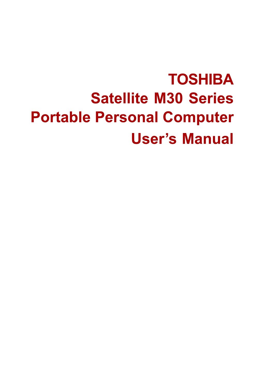 TOSHIBA Satellite M30 Series Portable Personal Computer User's