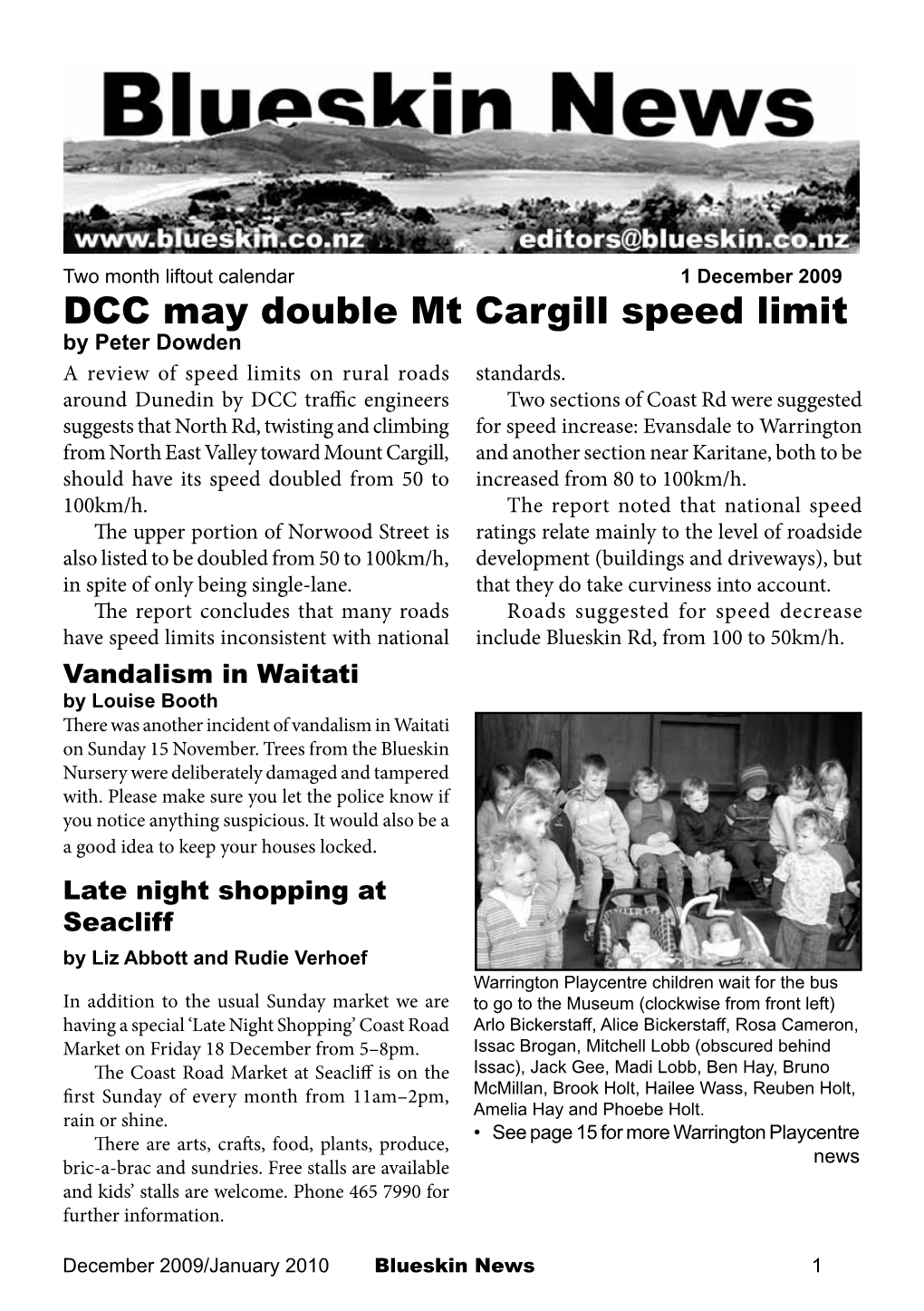 DCC May Double Mt Cargill Speed Limit by Peter Dowden a Review of Speed Limits on Rural Roads Standards