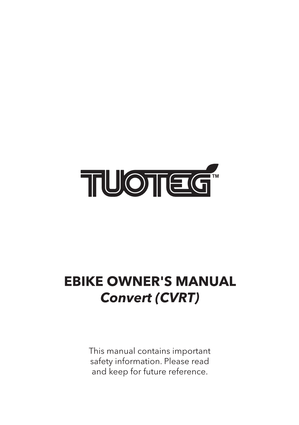 EBIKE OWNER's MANUAL Convert (CVRT)