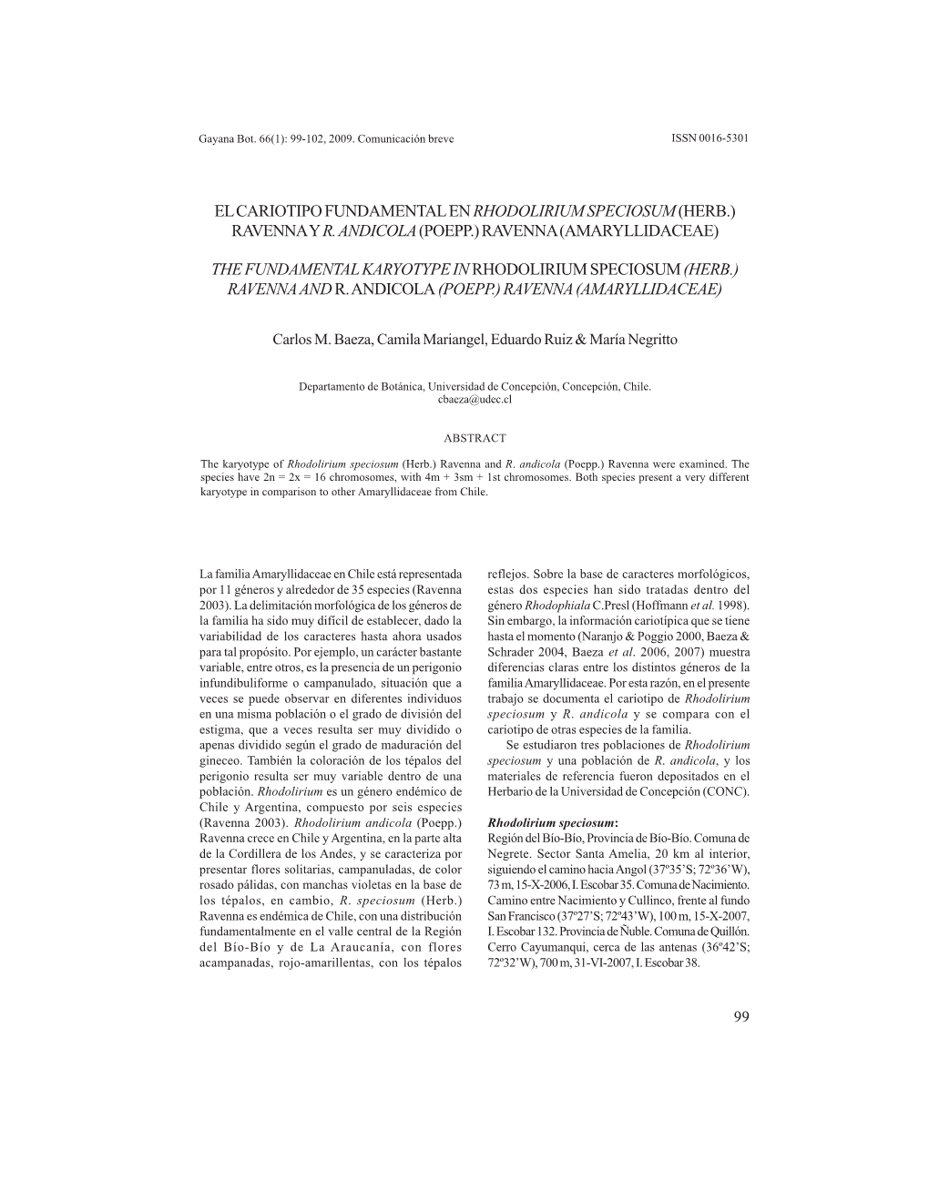 El Cariotipo Fundamental En Rhodolirium Speciosum(Herb.)