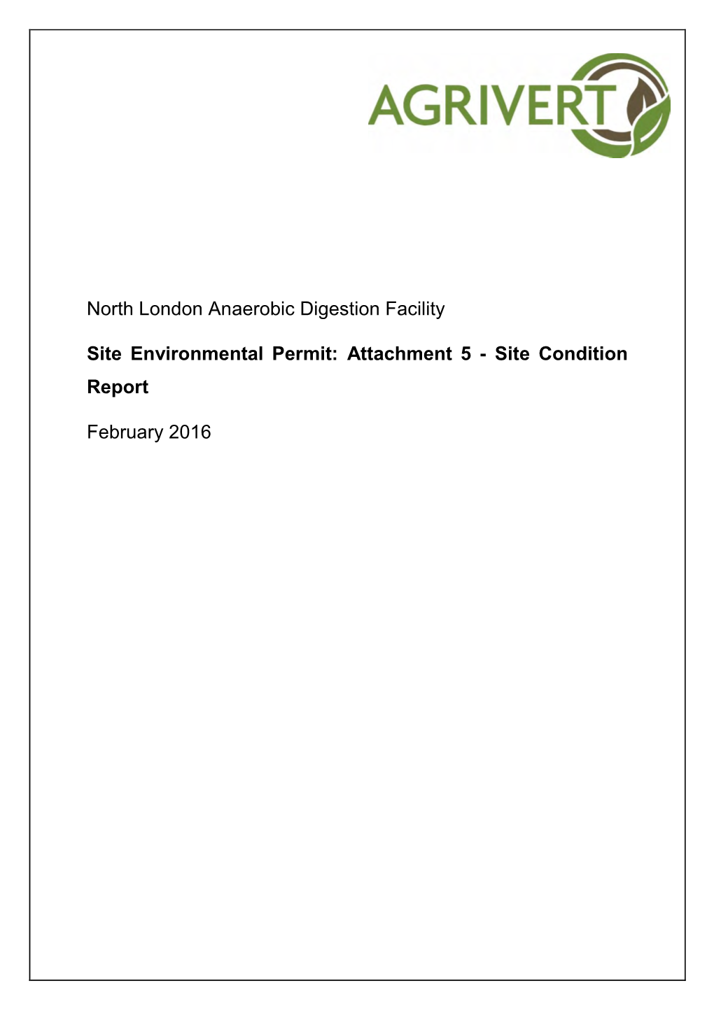 North London Anaerobic Digestion Facility Site Environmental Permit: Non-Technical Summary February 2016