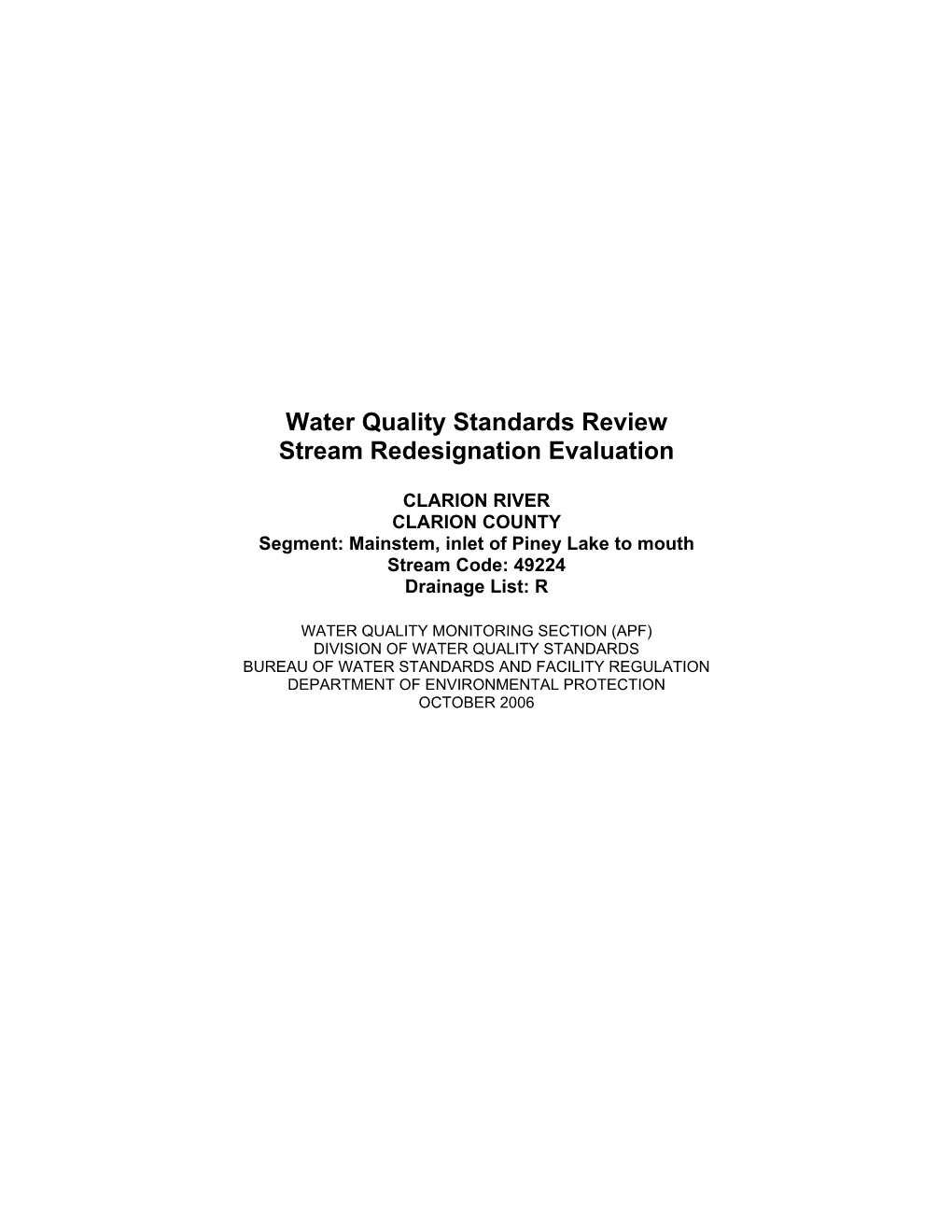 Water Quality Standards Review Stream Redesignation Evaluation