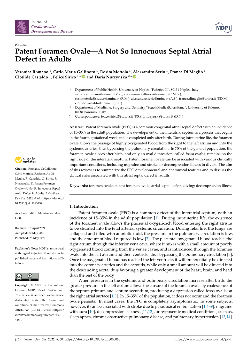 Patent Foramen Ovale—A Not So Innocuous Septal Atrial Defect in Adults