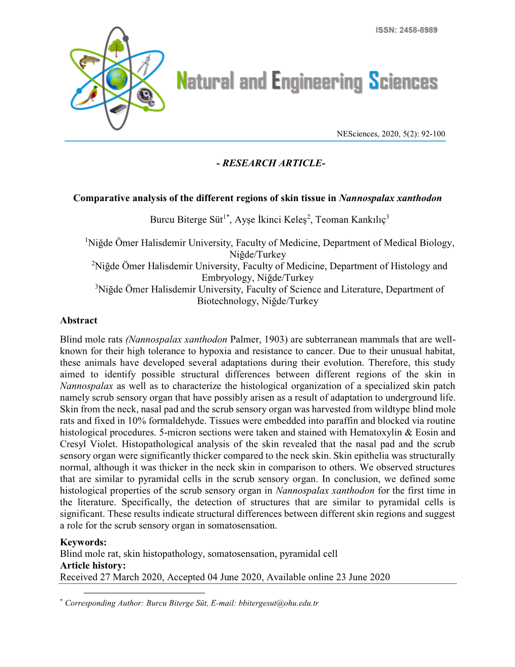 RESEARCH ARTICLE- Comparative Analysis of the Different Regions of Skin Tissue in Nannospalax Xanthodon Burcu Biterge Süt1