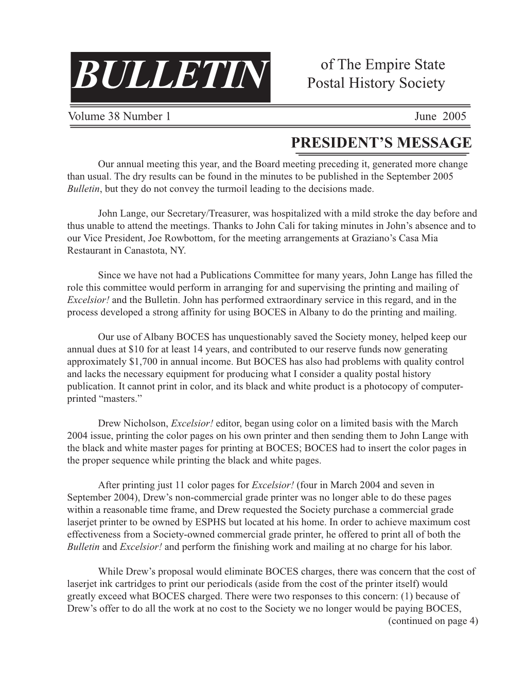 BULLETIN Volume 38, No. 1, June 2005