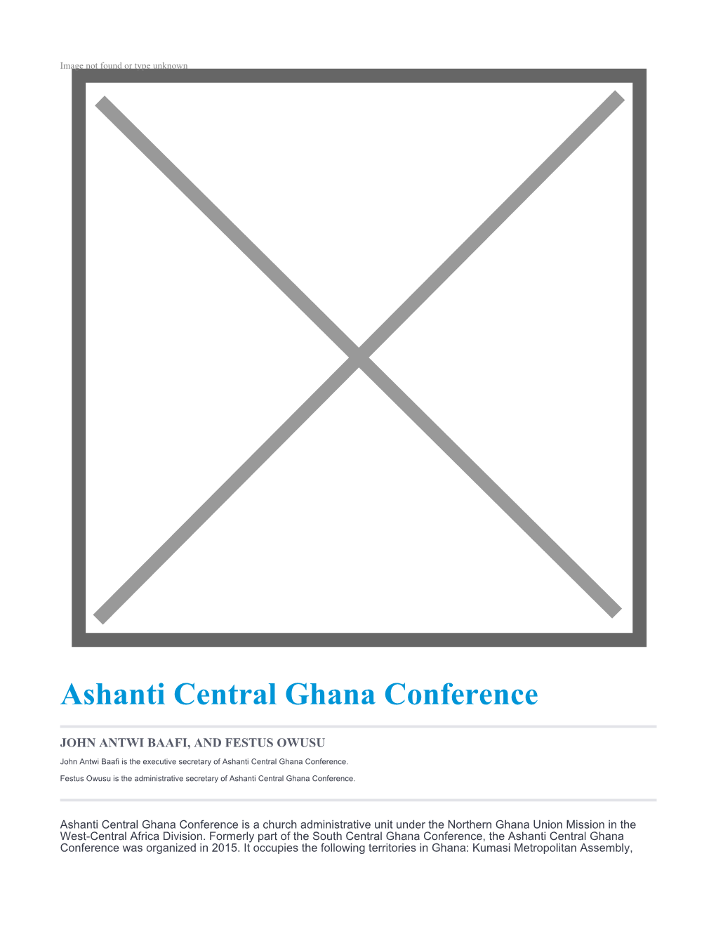 Ashanti Central Ghana Conference