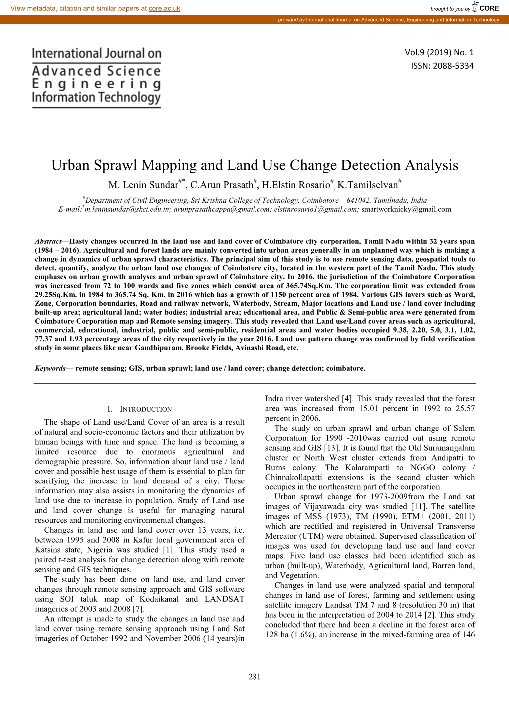 Urban Sprawl Mapping and Land Use Change Detection Analysis #* # # # M