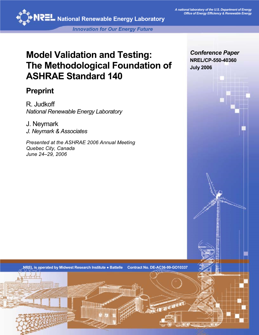 Model Validation and Testing: the Methodological Foundation of ASHRAE Standard 1401