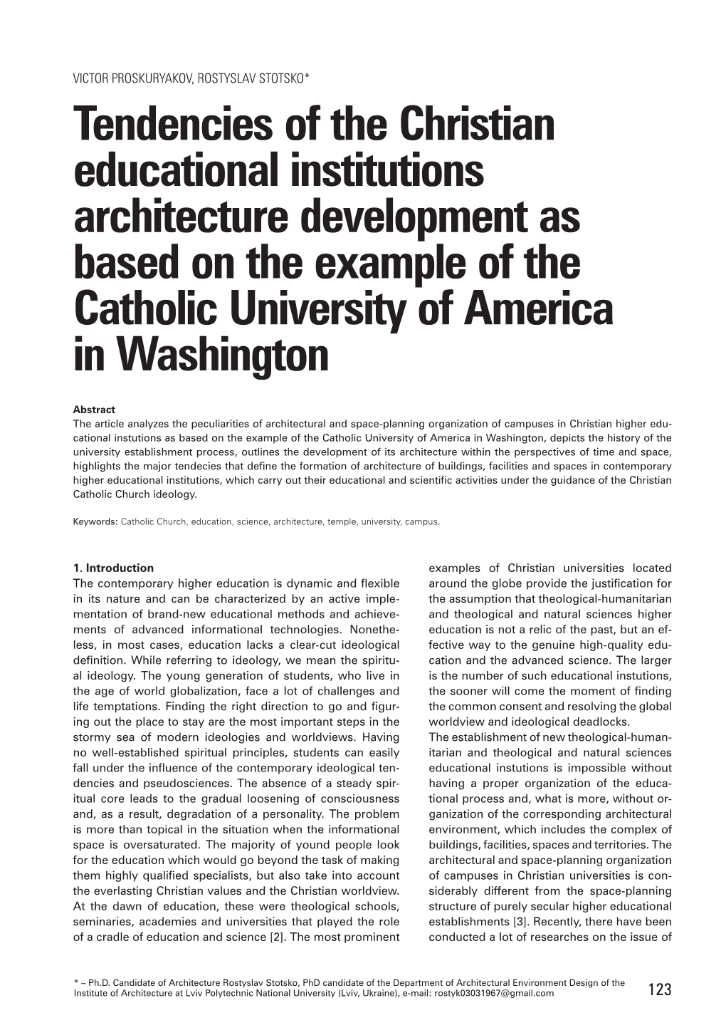 Tendencies of the Christian Educational Institutions Architecture Development As Based on the Example of the Catholic University of America in Washington