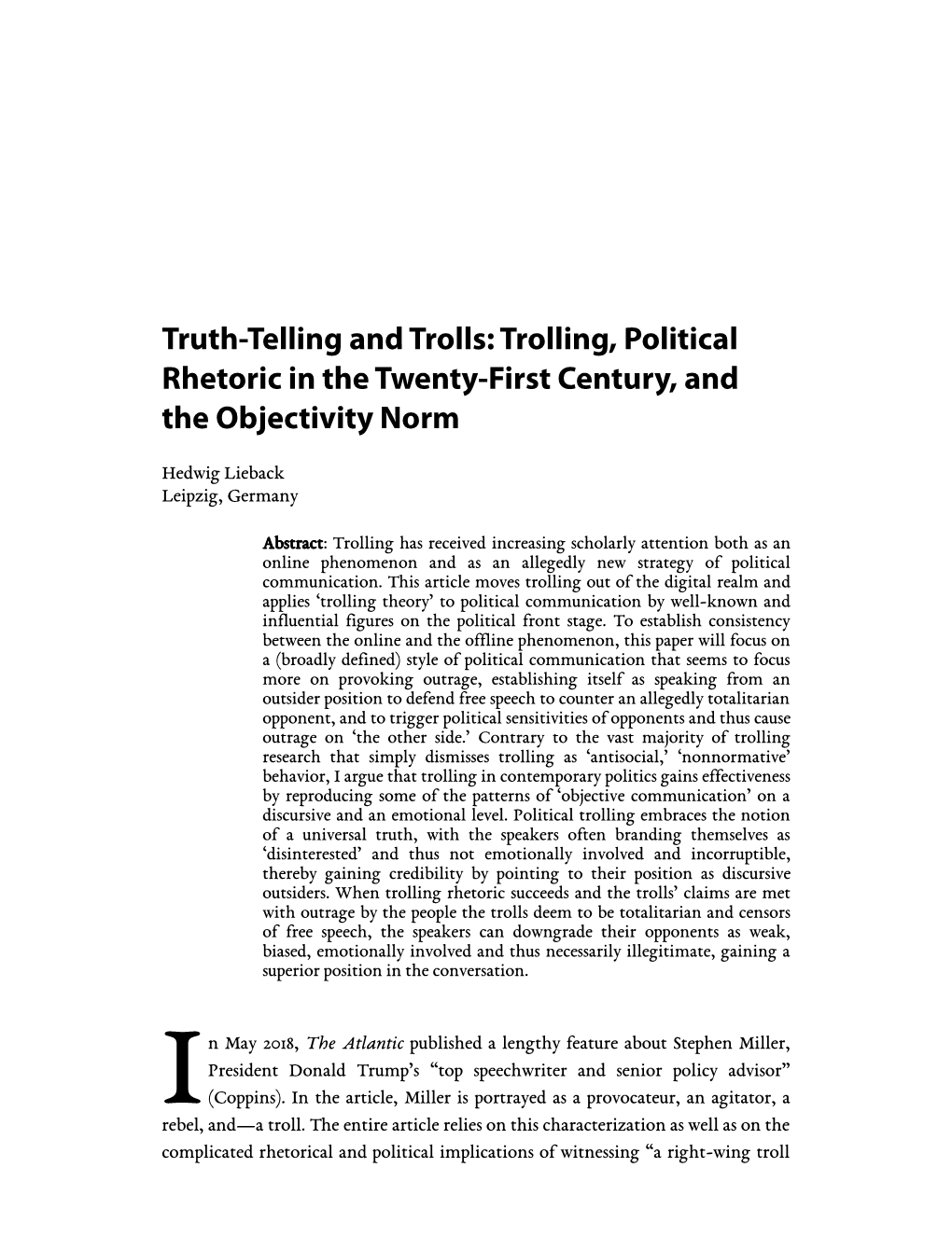 Trolling, Political Rhetoric in the Twenty-First Century, and the Objectivity Norm