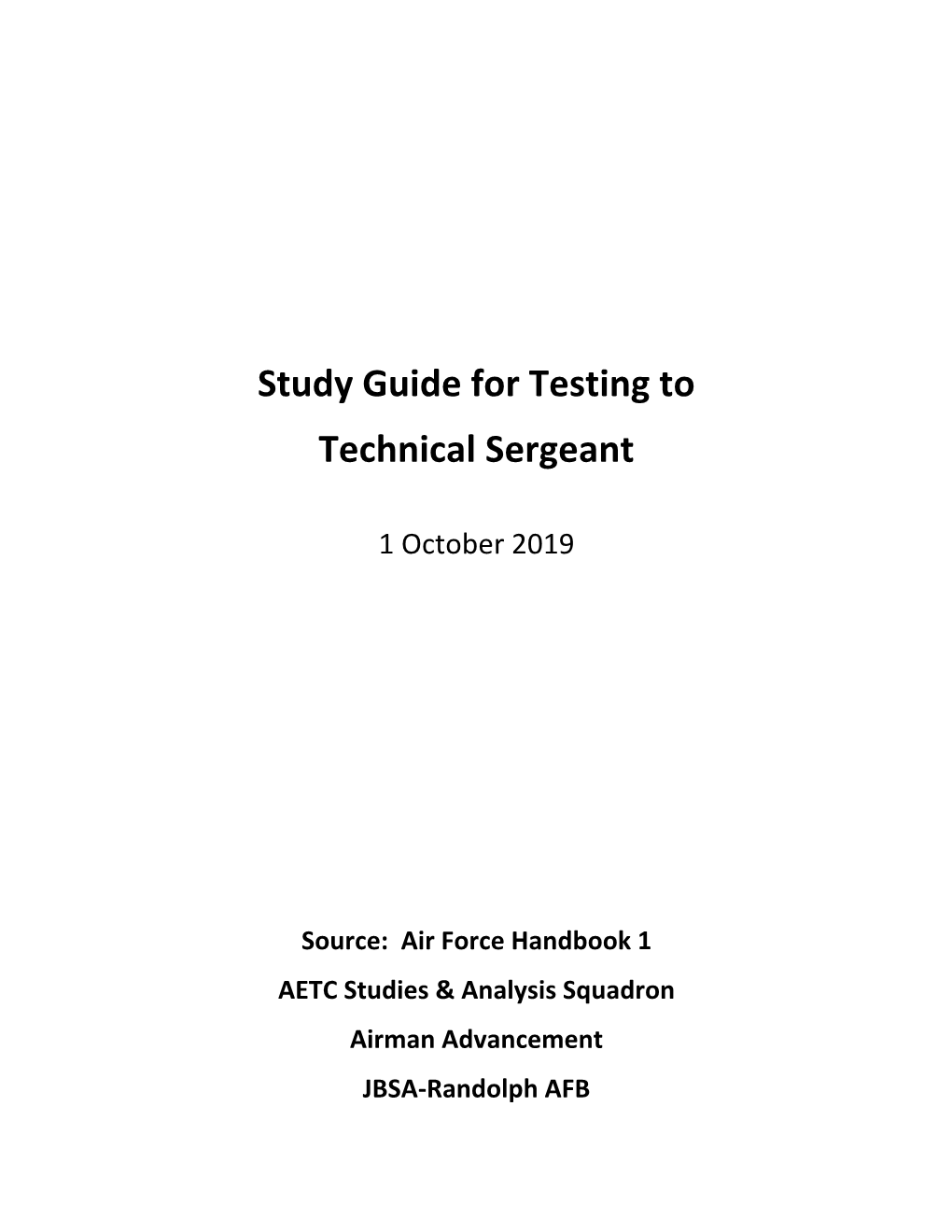 Study Guide for Testing to Technical Sergeant