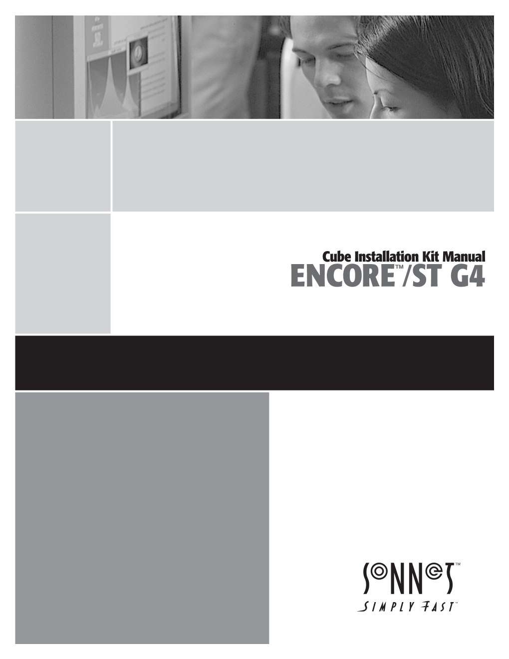 Encore/ST Cube-Intro