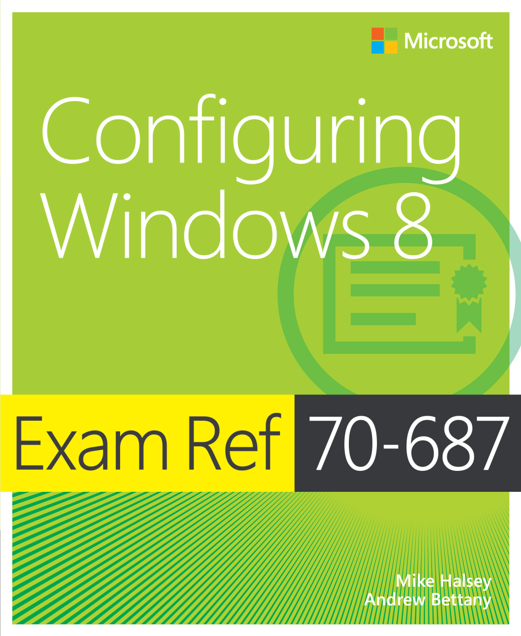 Exam Ref 70-687: Configuring Windows 8