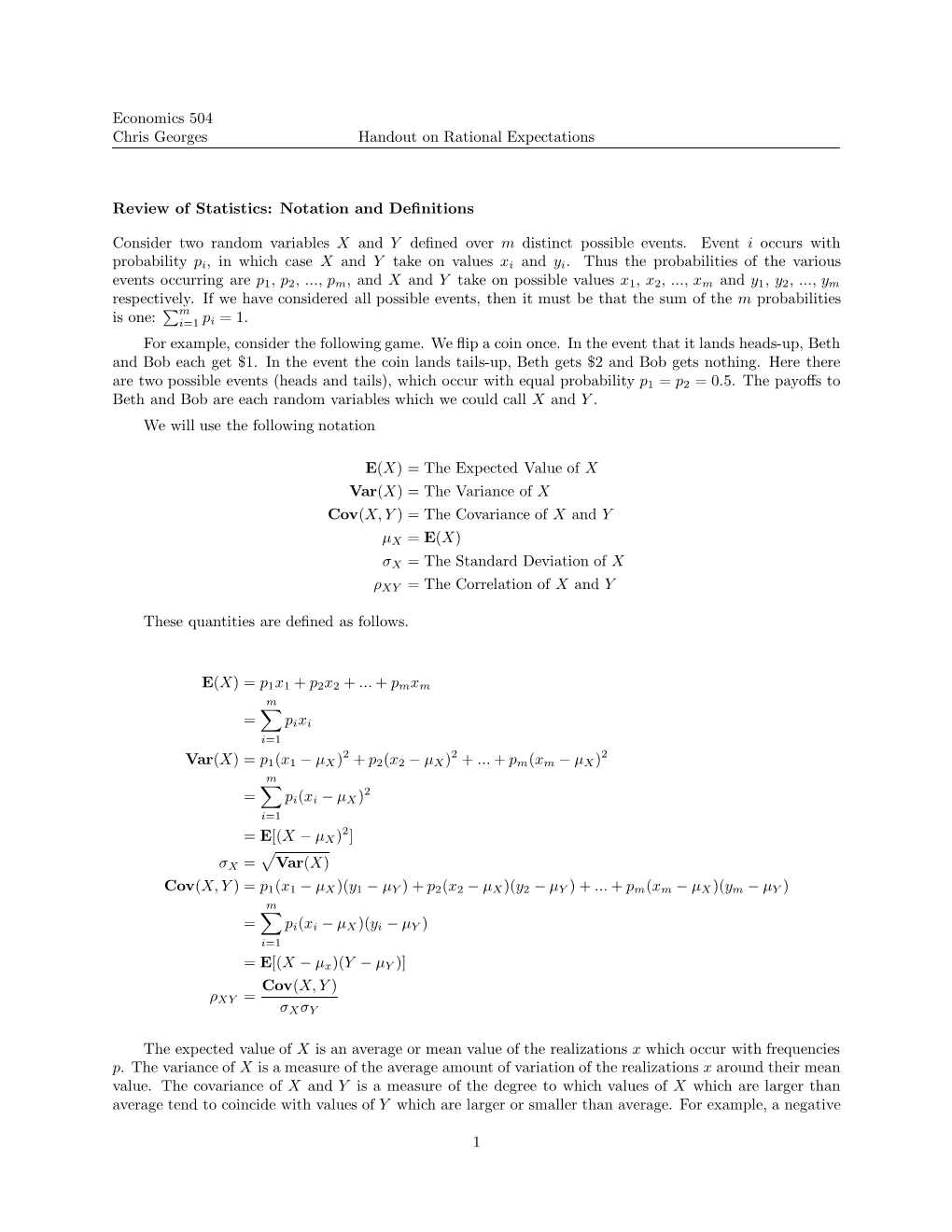 Economics 504 Chris Georges Handout on Rational Expectations