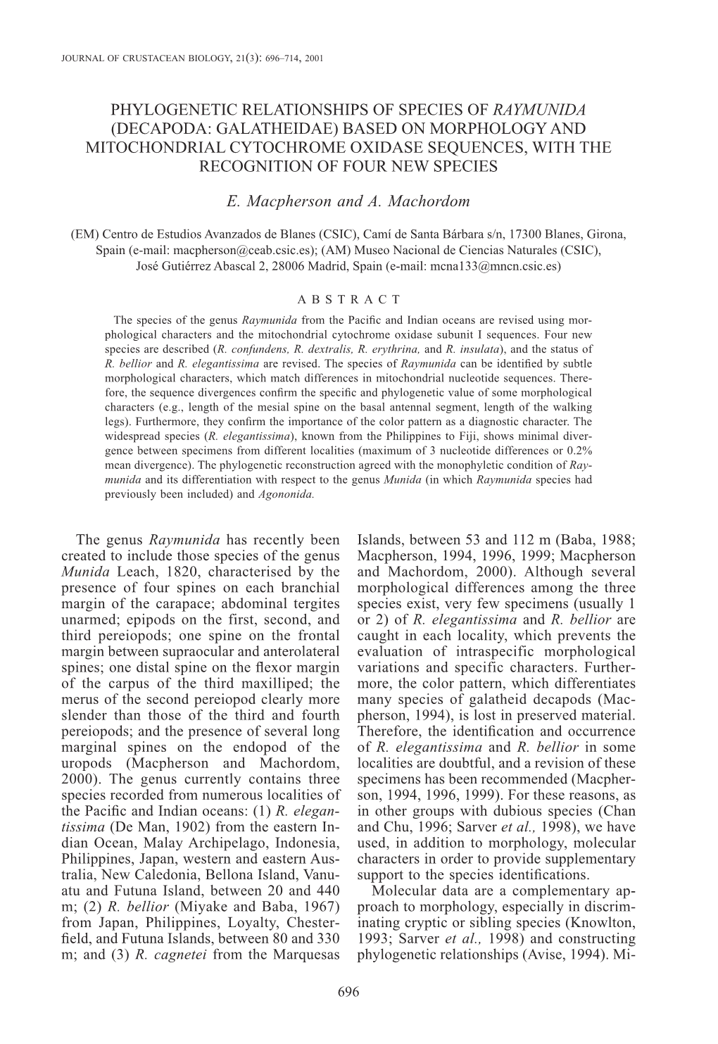 Decapoda: Galatheidae) Based on Morphologyand Mitochondrial Cytochrome Oxidase Sequences, with the Recognition of Four New Species