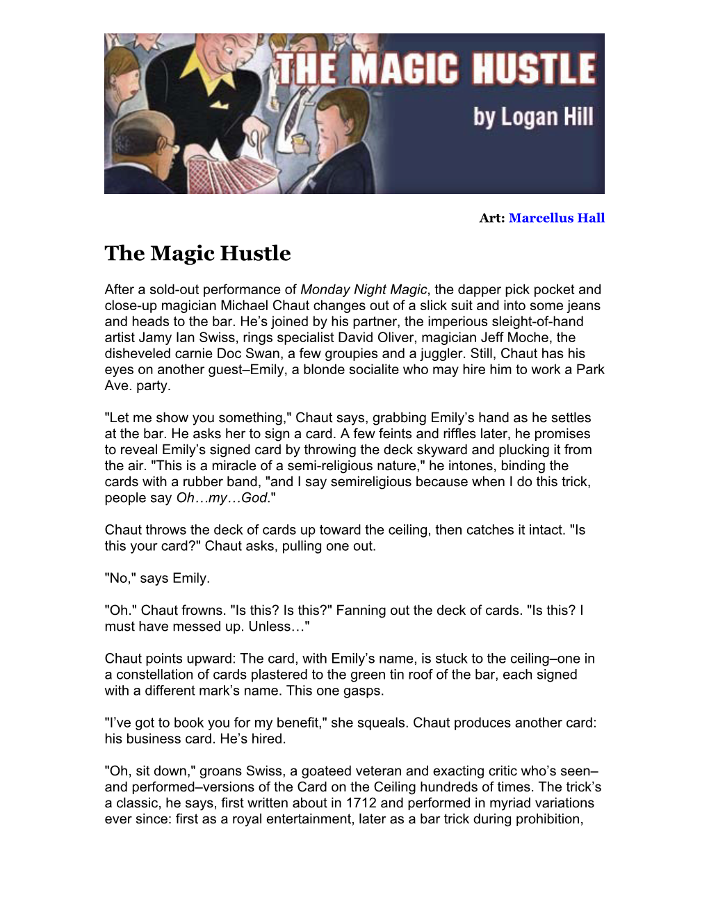 The Magic Hustle