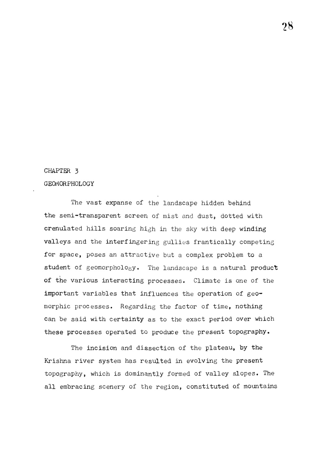 CHAPTER 3 GEOMORPHOLOGY the Vast Expanse of the Landscape