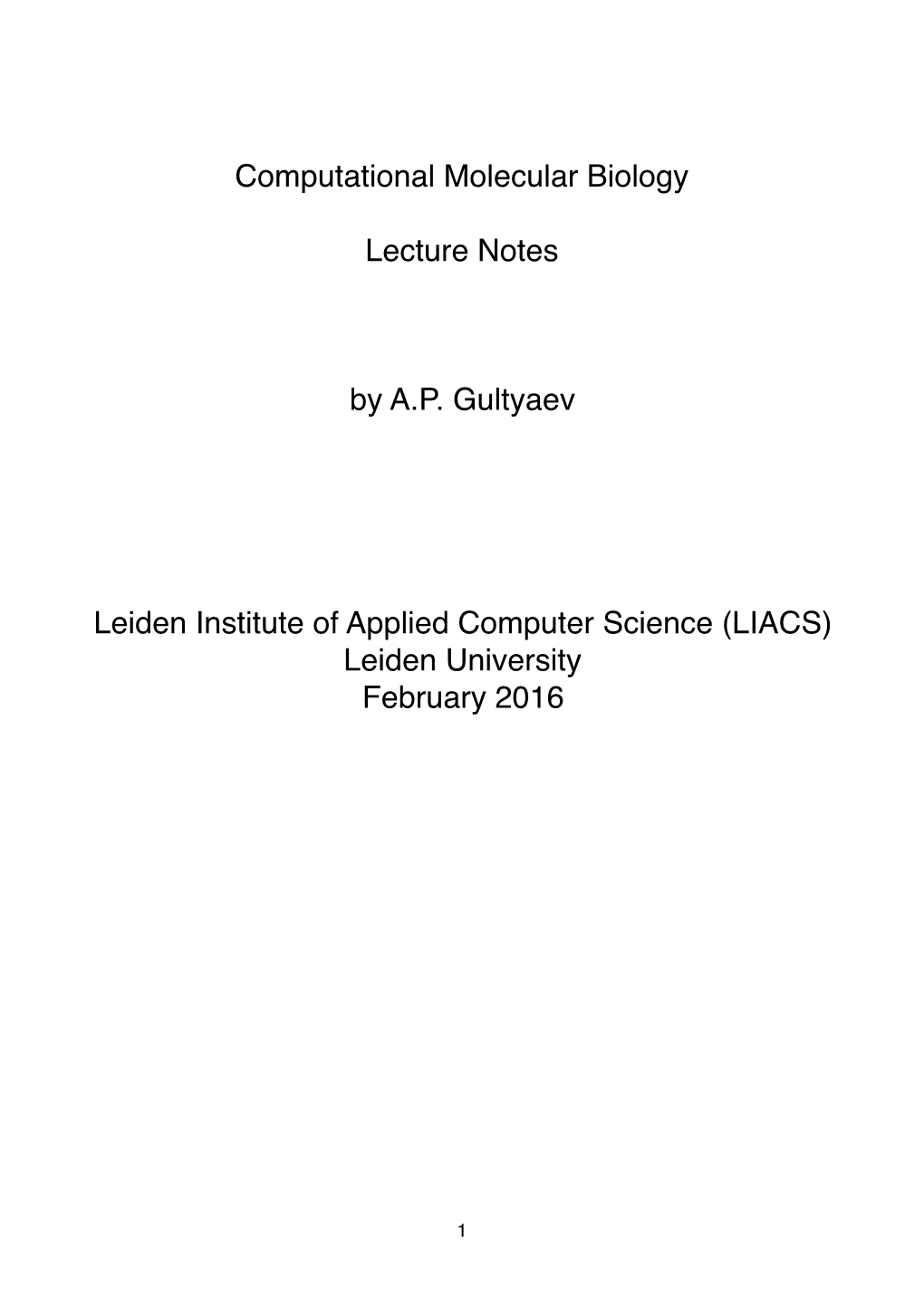 Computational Molecular Biology Lecture Notes by A.P. Gultyaev