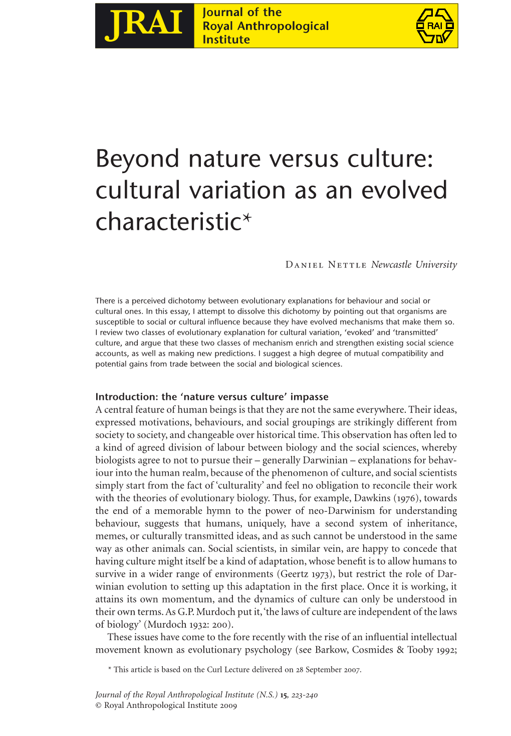 Beyond Nature Versus Culture: Cultural Variation As an Evolved Characteristic*