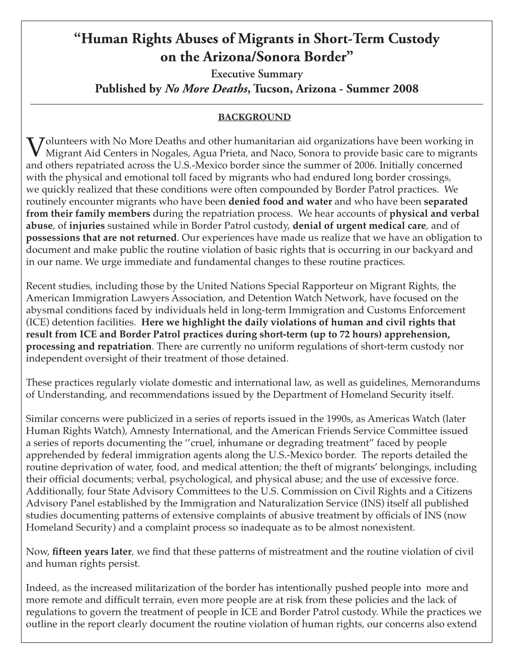 Executive Summary Published by No More Deaths, Tucson, Arizona - Summer 2008