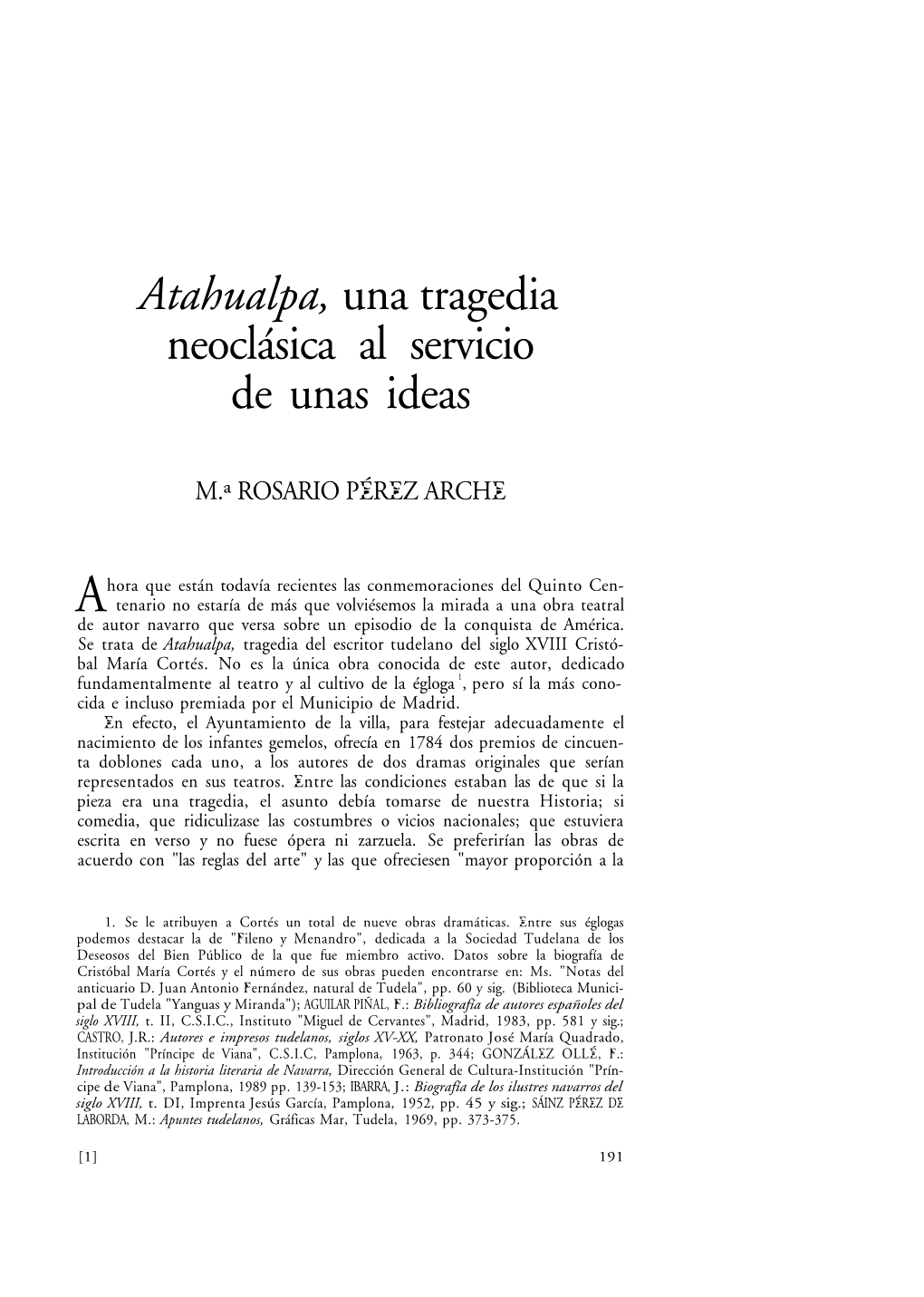 Atahualpa, Una Tragedia Neoclásica Al Servicio De Unas Ideas