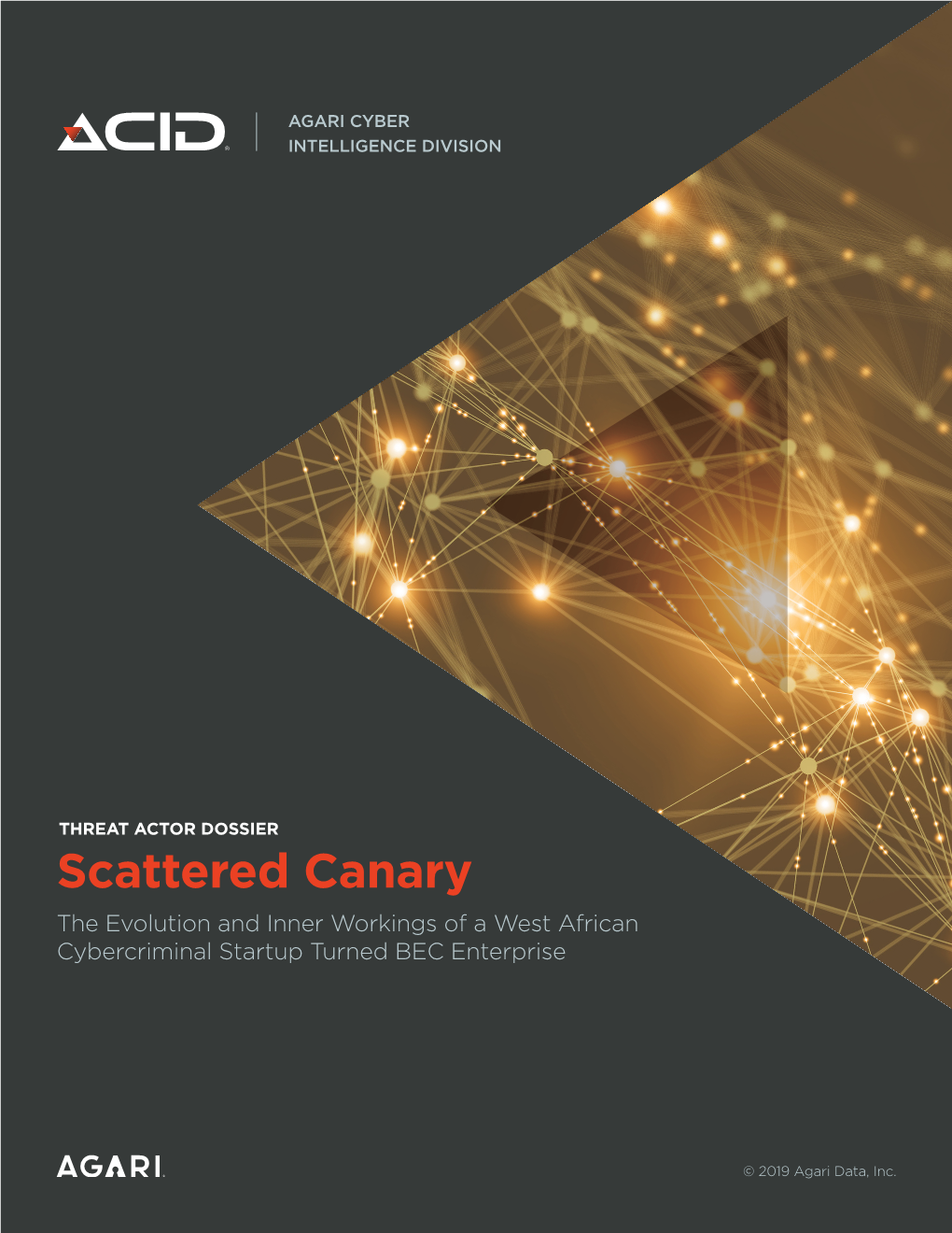 Scattered Canary the Evolution and Inner Workings of a West African Cybercriminal Startup Turned BEC Enterprise