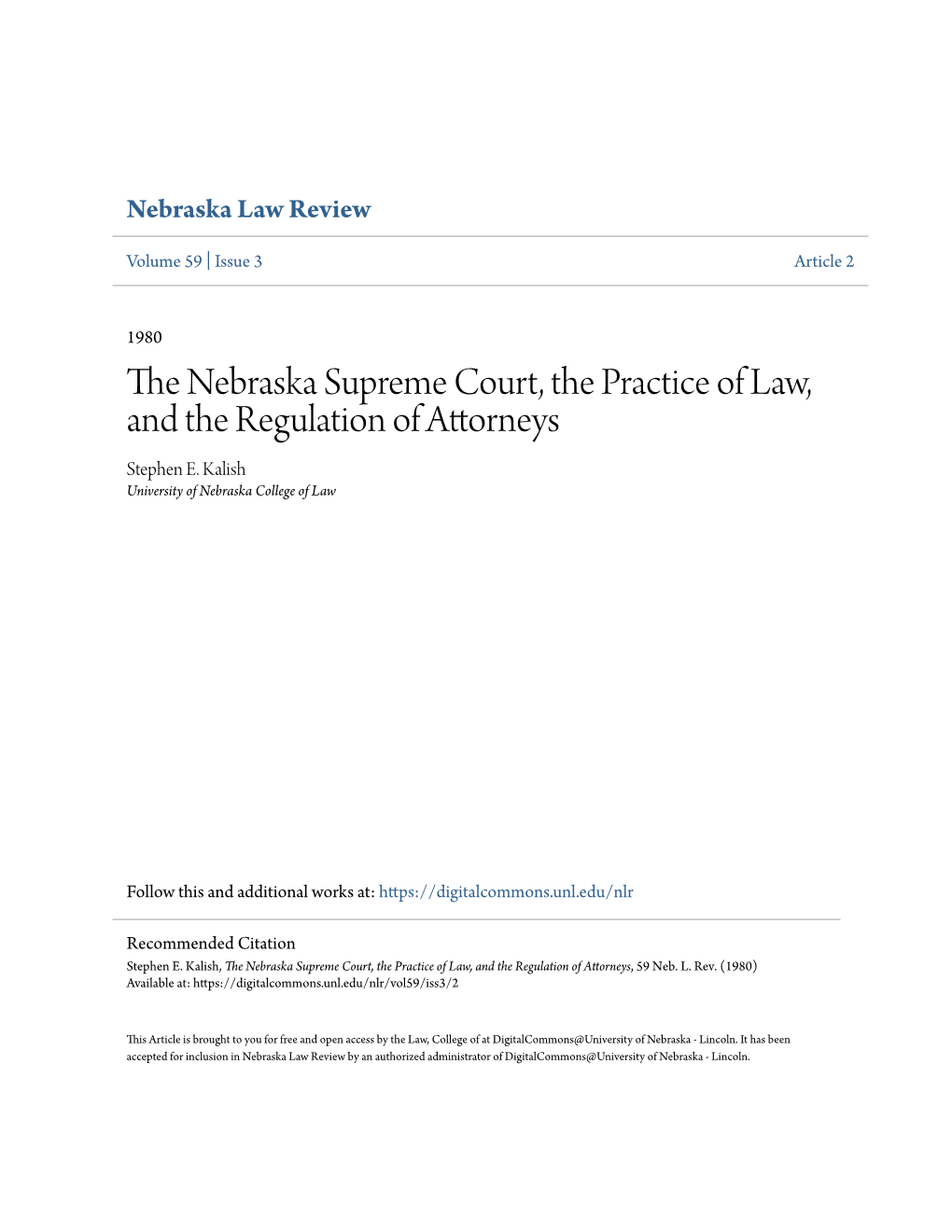 The Nebraska Supreme Court, the Practice of Law, and the Regulation of Attorneys, 59 Neb