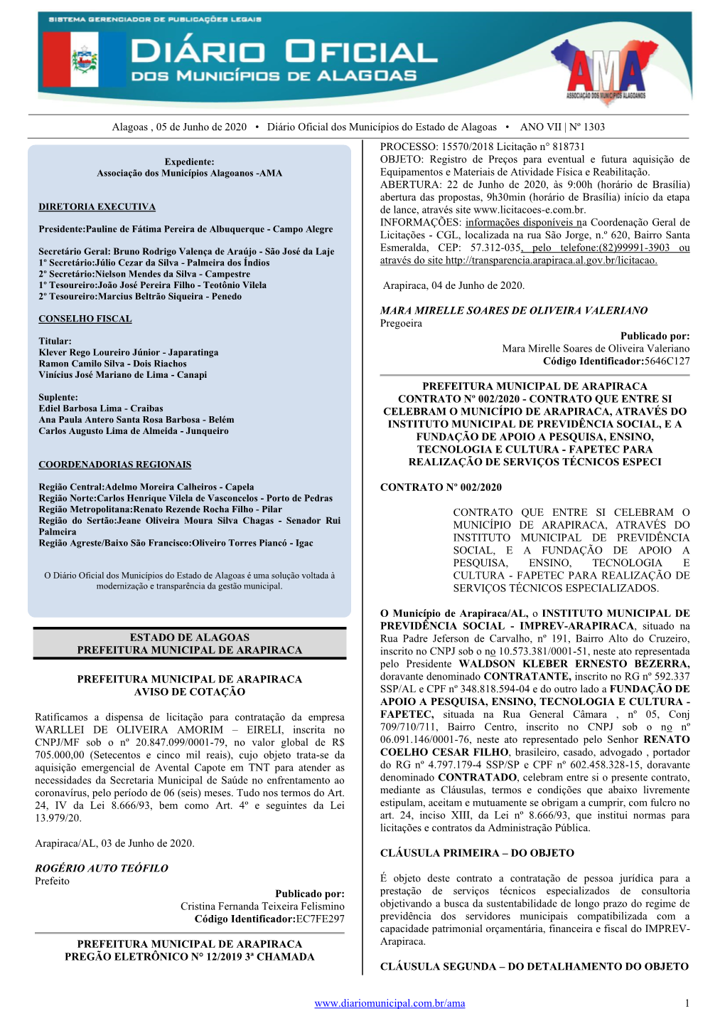 Alagoas , 05 De Junho De 2020 • Diário Oficial Dos Municípios Do Estado De Alagoas • ANO VII | Nº 1303