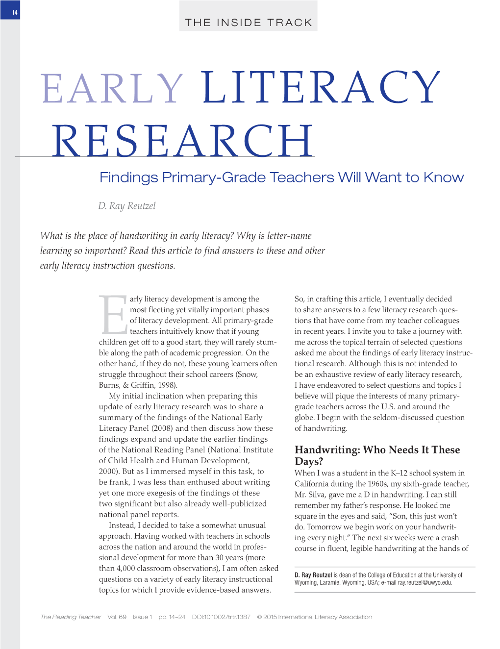 EARLY LITERACY RESEARCH Findings Primary-Grade Teachers Will Want to Know